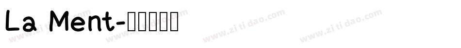 La Ment字体转换
